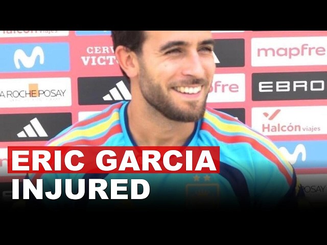Eric Garcia Collapses During Warmup As Spain Scrambles Lineup