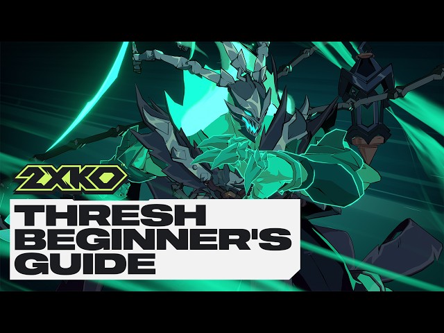 Thresh Champion Spotlight | 2XKO
