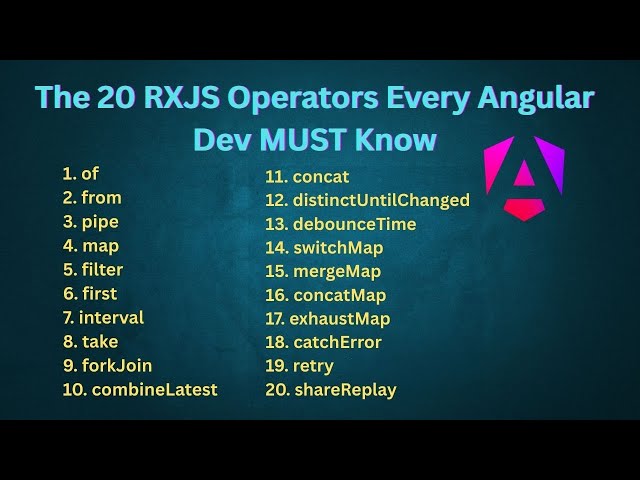 RxJS for Angular Interviews: 20 Operators You MUST Master #rxjs #angular