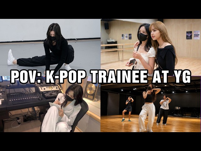 What it's (actually) Likes to Be a K-Pop Trainee at YG