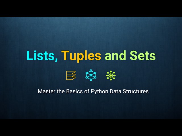 List Tuples and Sets