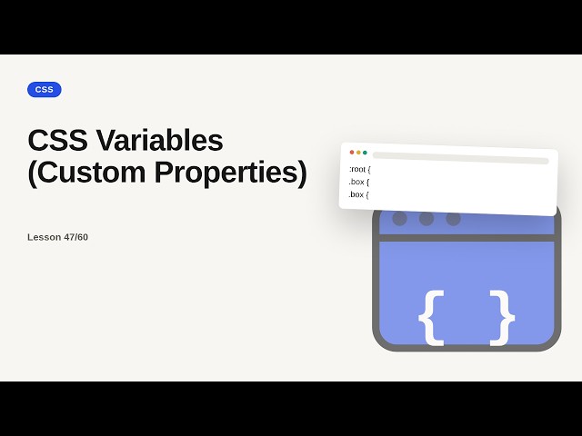 CSS Series: CSS Variables (Custom Properties)