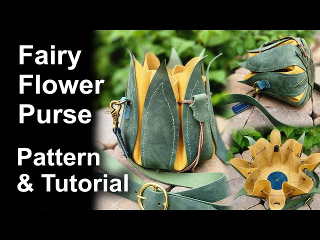How to make a Fairy Flower Purse - PDF Leather Pattern and DIY Tutorial - It's Not a Tulip