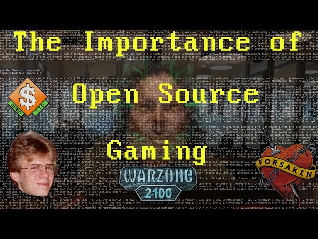The Importance of Open Source Gaming
