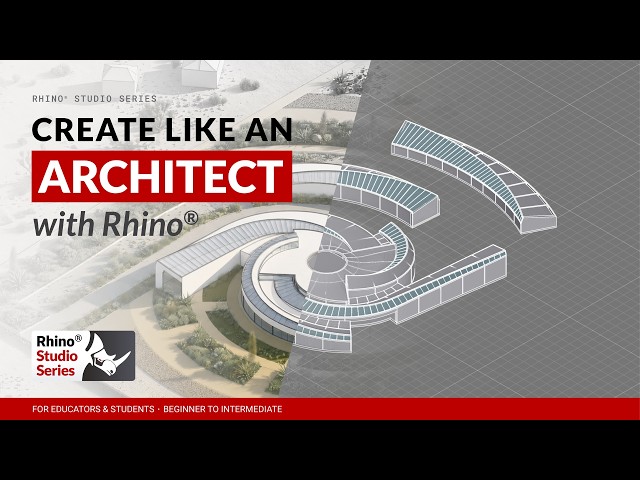 Architecture Before Software: Think First, Then Build with Rhino | Rhino Studio Series