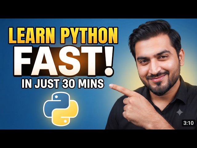 Python for Beginners (2026): Learn Python Programming in Just 30 Mins!