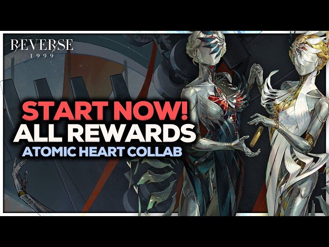 ALL YOU NEED TO KNOW ABOUT THE ATOMIC HEART COLLAB! | Reverse: 1999