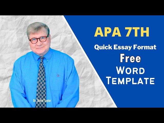APA 7th Edition Essay Format