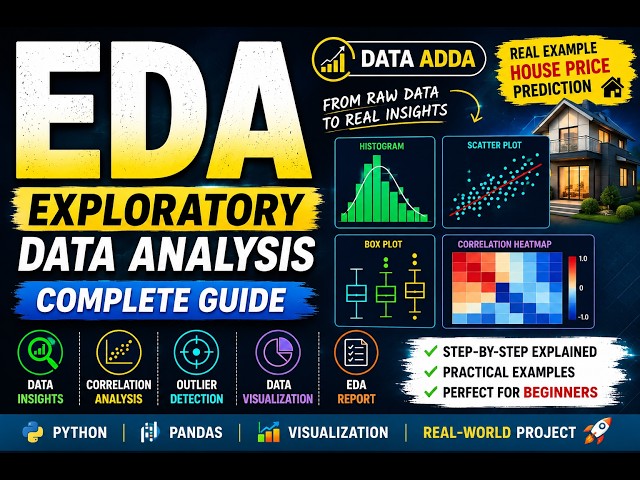 EDA for Data Science & Machine Learning | Complete Exploratory Data Analysis Tutorial | Data Adda