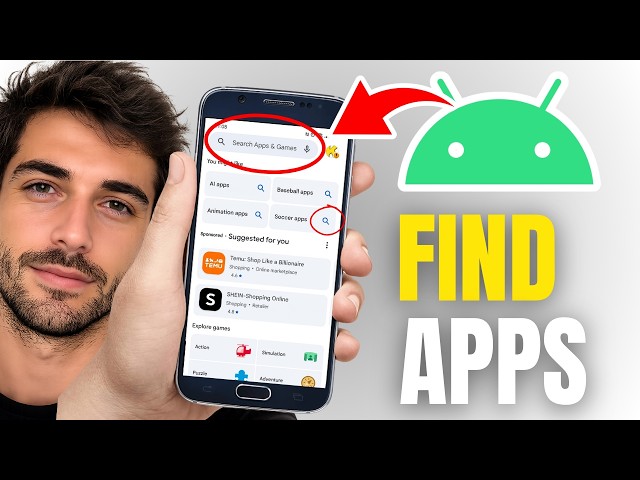 How To Find And Install Apps On Android Phone - Step By Step