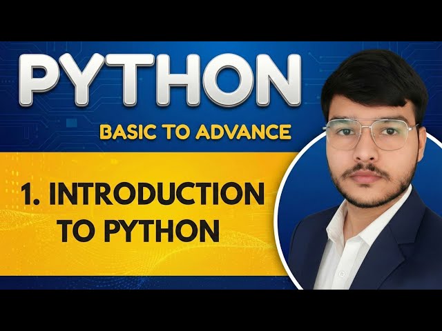 Introduction to Python for Beginners | Python Tutorial Explained Step by Step