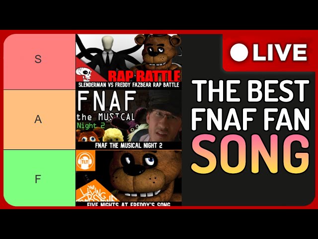 Which FNAF Fan Song is the Best? | Tier List