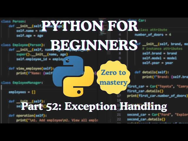 Python for Beginners — Part 52: Exception Handling