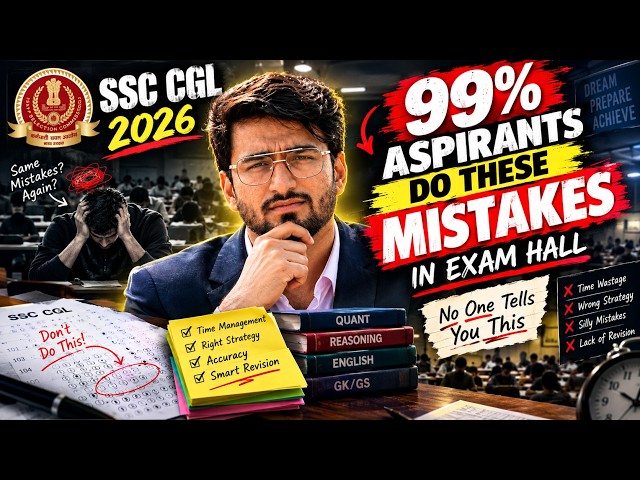MUST WATCH! If this video finds you before your SSC CGL 2026 EXAM