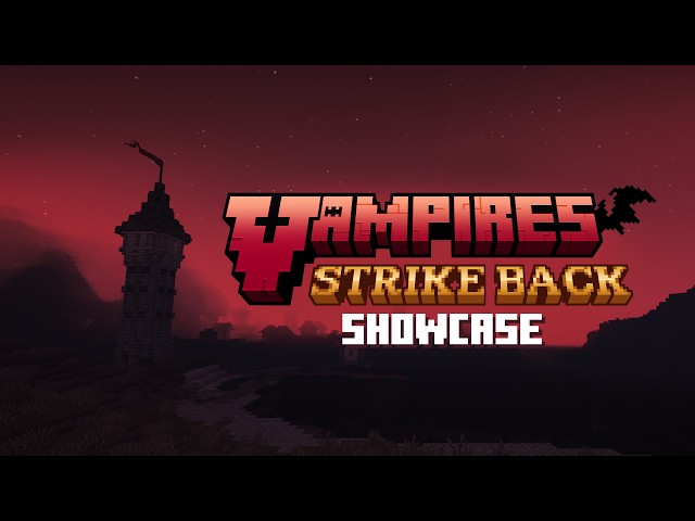 Vampires Strike Back (Modpack Showcase)