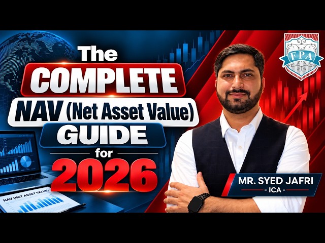 The Complete NAV (Net Asset Value) Guide for 2026