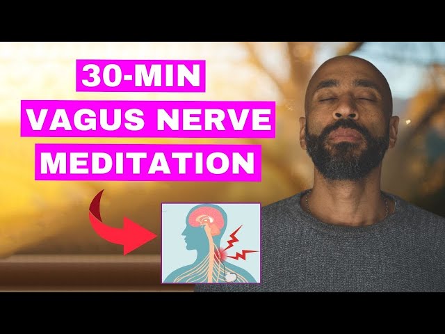 30 Min Vagus Nerve Meditation | Your Path to Stress Relief and Calm with Chibs Okereke