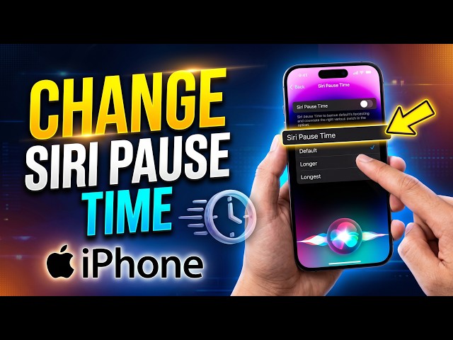 How To Change Siri Pause Time On iPhone (Adjust Wait Time)