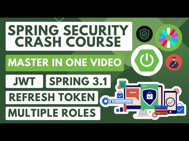 Spring Security Crash Course | JWT Authentication and Authorization in Spring Boot 3.1 [NEW] [2023]