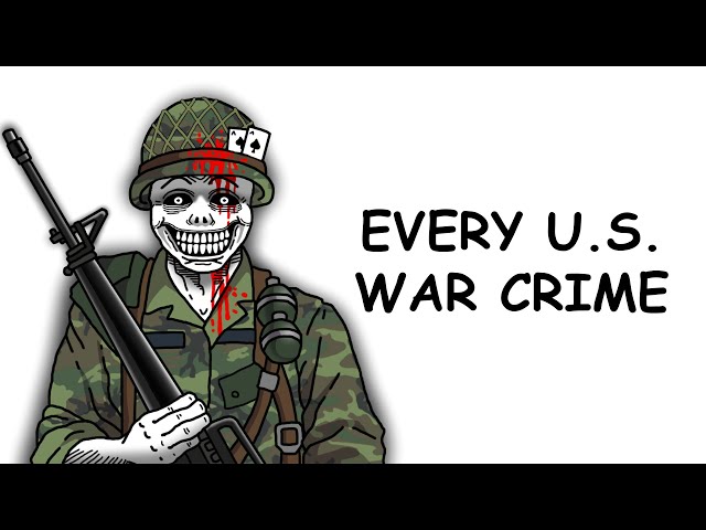 Every Major US War Crime, in 15 Minutes
