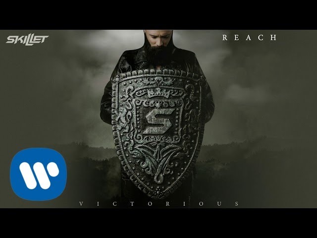 Skillet - Reach [Official Audio]