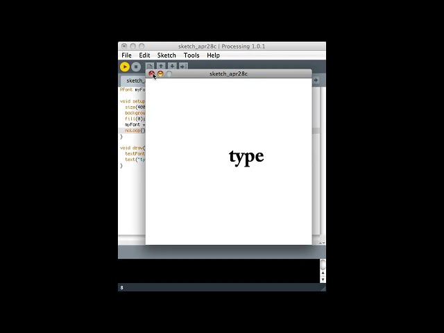 Processing (4 of 21): Text (1 of 2) Fonts and Typography