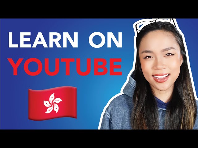 8 YouTube Channels for Intermediate Cantonese Learners