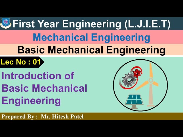 Lec-01_Introduction of BME | Basic Mechanical Engineering | First year Engineering