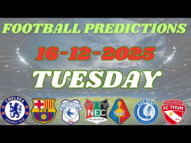 TUESDAY SAFE BETTING PICKS [16/12/2025] | Today's Football Prediction to Stake and Win #prediction
