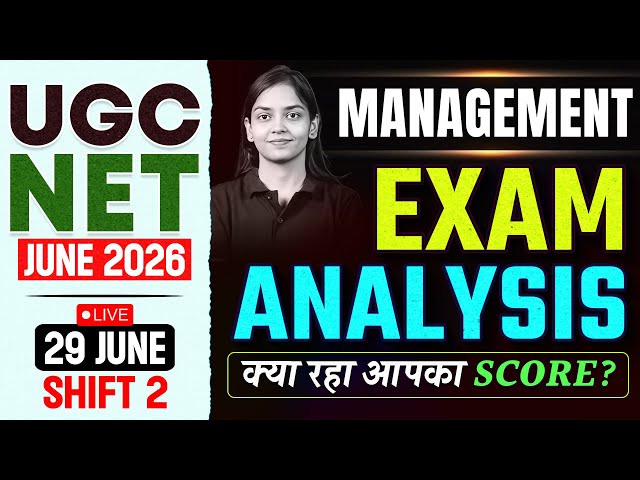 UGC NET Management Paper Analysis 2026 | UGC NET Management Exam Analysis 2026 | UGC NET Management
