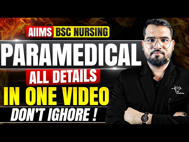 AIIMS BSc Paramedical 2026 Full Details | Eligibility, Exam Pattern, Cutoff, Top Colleges, Exam Date