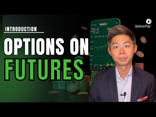 Introduction to Trading Options on Futures
