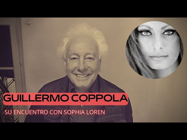 Guillermo Coppola y su encuentro con Sophia Loren: "Cuando abrí el ascensor..."