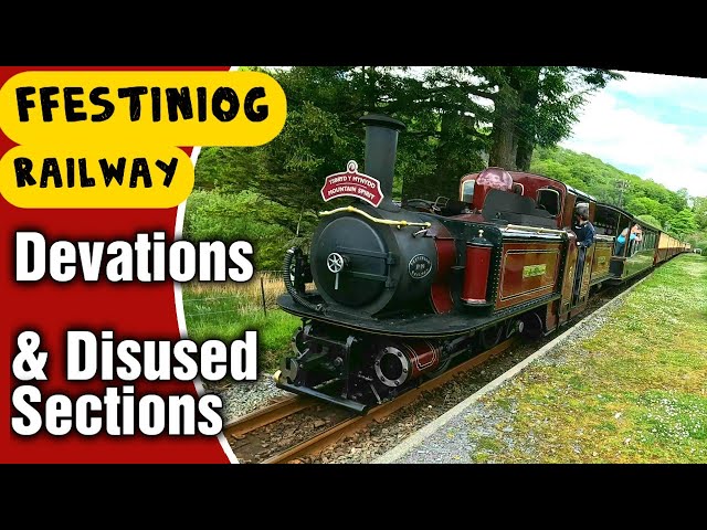 The Abandoned Ffestiniog Railway & Deviations