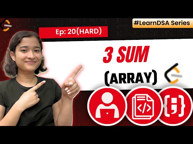 20. 3 Sum | Arrays - Hard | Learn DSA | Leetcode 15