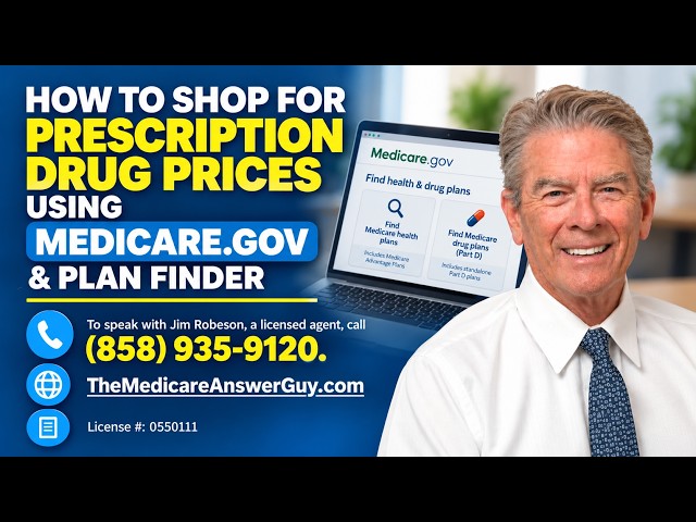 San Diego Medicare 2027: How to Find the Best Part D Drug Plan