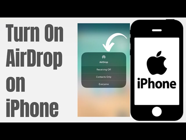 How to Turn On AirDrop on iPhone