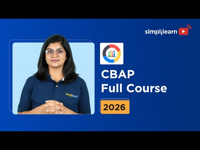 CBAP Full Course 2026 | Certified Business Analysis Professional Course For Beginners | Simplilearn
