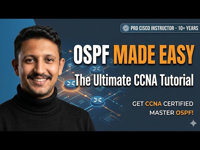 OSPF Concepts Made Easy: The Ultimate CCNA Tutorial
