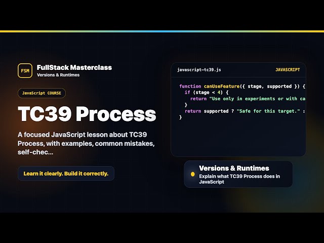TC39 Process Explained | FullStack Masterclass JavaScript Course