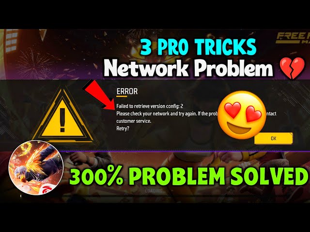 Failed To Retrieve Version Config: 2 Problem Solved 💯🥳🔥 | FF Network Problem | Game Not Opening