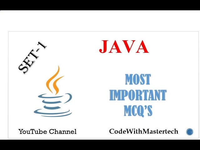 Java MCQ Questions & Answers || SET-1 || @codewithmastertech || 9720773406