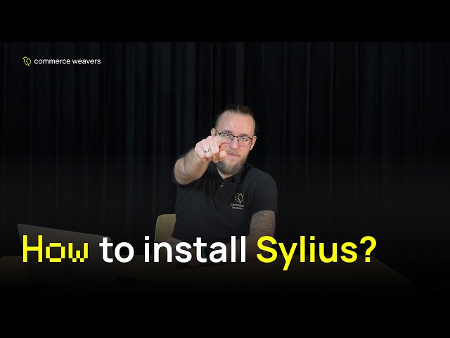 How to start with Sylius? Installation & first customization tutorial | Commerce Weavers
