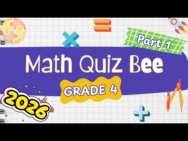 2026 Math Quiz Bee for Grade 4 | Part 1 | Quiz by brainYs