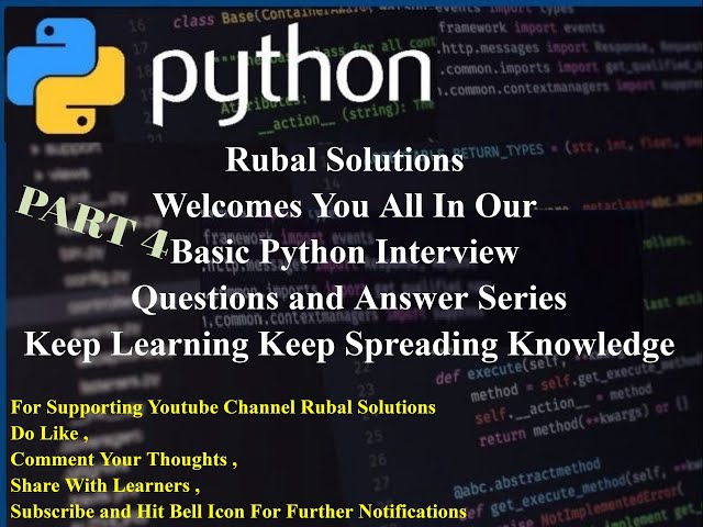 VIDEO 04 - 5 Important Basic Python Interview Questions and Answer Series Part 4 In Just 5 Minutes