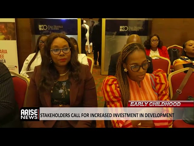 STAKEHOLDERS CALL FOR INCREASED INVESTMENT IN EARLY CHILDHOOD DEVELOPMENT
