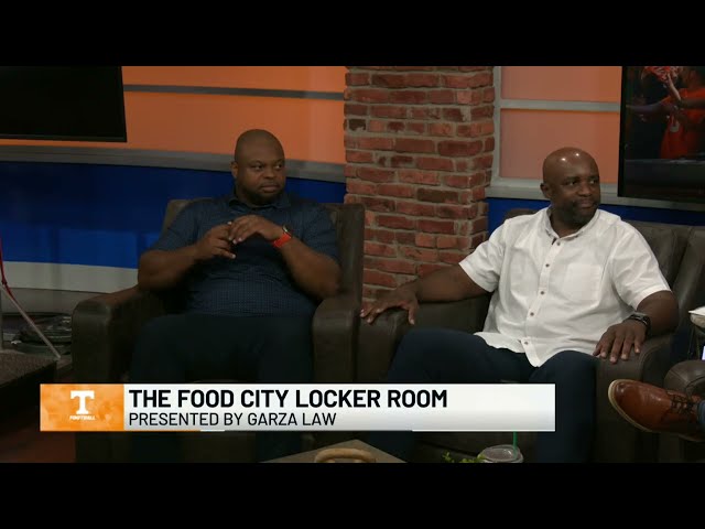 The Food City Locker Room Presented by Garza Law - A Preseason Vols Football Preview