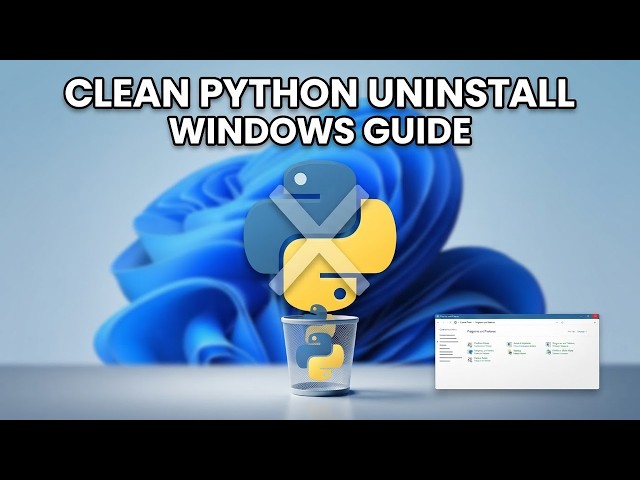 Python Uninstallation Guide for Windows