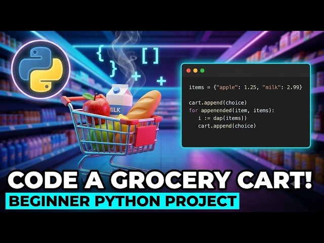 Build You First Simple Grocery Cart Tracker Using Python || Beginner Project