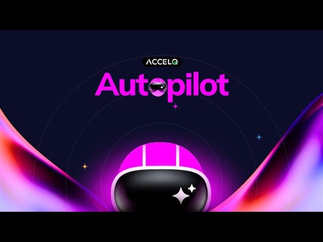 ACCELQ Autopilot : Agentic Test Automation powered by GenAI and QGPT